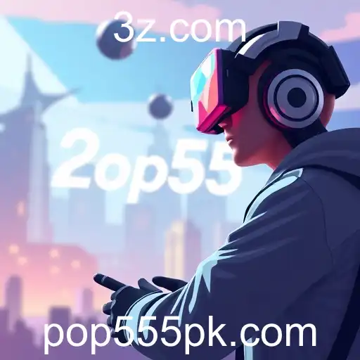 A Ascensão de 'pop555': A Nova Era dos Jogos Online