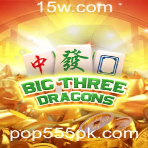 Descubra BigThreeDragons: O Novo Fenômeno dos Jogos