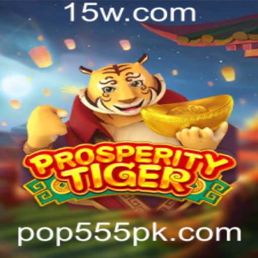 Explorando o Universo de ProsperityTiger: O Novo Fenômeno dos Jogos
